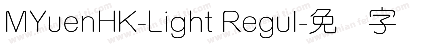 MYuenHK-Light Regul字体转换